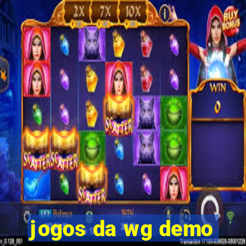 jogos da wg demo